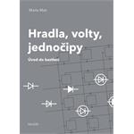 Kniha Hradla, volty, jednočipy: úvod do bastlení